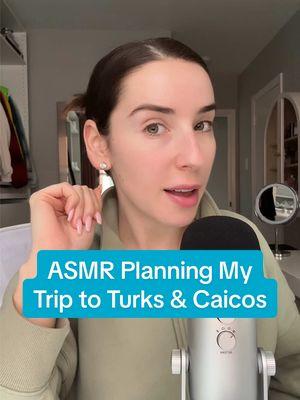 Ya girl is going to Turks & couldn’t be more excited! I plan a meannn vacay.. especially to an island 🏝️ #asmr #whispering #relaxingvideos #blueyetimic #whisperramble #turksandcaicos #relaxingasmr #lifestylesasmr #greenscreen 