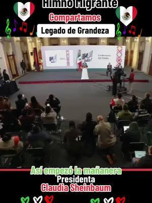 Himno Migrante #🇲🇽 #mexico #presidenta #claudiasheinbaum #migrantes #legadodegrandeza #petrita3maldonado 