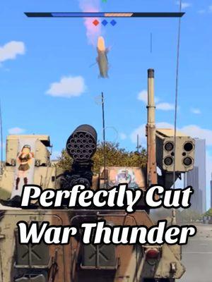 😭🤣 Perfectly Cut War Thunder #warthunder #fyp #fypシ #foryou #fypシ゚viral #foryoupage #trending #plasmapig #fyppppppppppppppppppppppp 