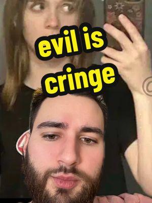 evil is cringe #womptomp #christiantiktok #wisconsin #usa🇺🇸 #popculture #news #newsreport 