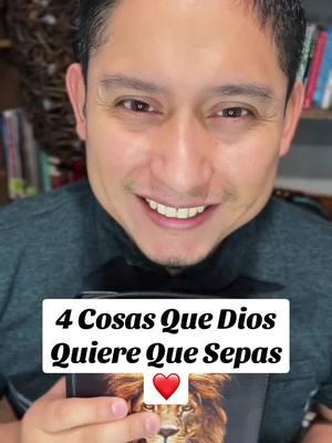 4 Cosas Que Dios Quiere Que Sepas❤️ #animo #bendiciones #diostedice #palabrasdealiento #encouragement #Dios #palabras #motivation #inspiracion 