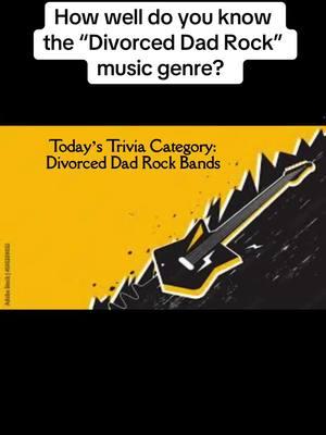 Divorced Dad Rock Bands Trivia! #divorceddadrock #rockmusic #trivia #music #fyp #foryou #foryoupage #triviatests 