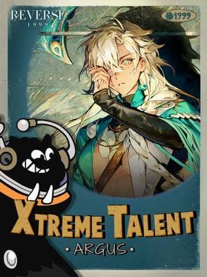 Xtreme Talent - Argus | Reverse: 1999 Welcum to XXXXXXtreme Talent! As everywun noes, we, the Carbuncles, are unstoppable! This time, let's dive into Argus' arcane skills and create the greatest ketchup, oops, setup. #Reverse1999 #Argus