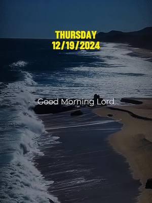 Thursday morning prayer 12/19/2024 #thursday #morningprayer #prayer #christiantiktok 