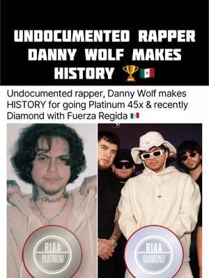 Undocumented rapper, Danny Wolf makes HISTORY for going Platinum 45x & recently Diamond with Fuerza Regida 🇲🇽 #dannywolf #floridafoos #mexicantiktok #longervideos #fyp 