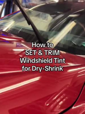 How to set an H pattern and trim windshield tint for dry shrink. #tint #livestream #LIVE #dry #shrink #prep #dsp #howto #geoshield #c2 #ceramic #linkinbio 