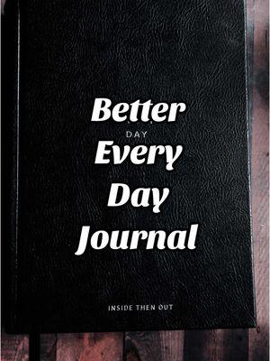 Better every day journal #BetterEverydayJournal #BetterEveryDay #HealingJourney 