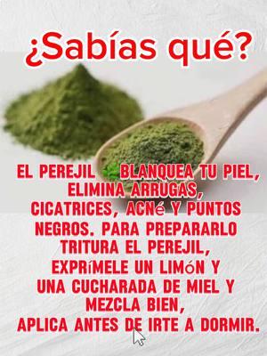 Cicatrices Acné puntos negros pues entonces esta receta es para ti #savioraramirez #organice #perejil #fy #hiervasnaturales #fypシ゚viral #paratii #natural 