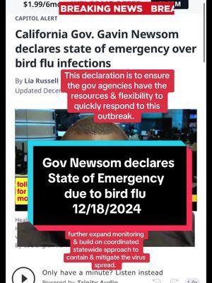 Gov Newsom declarares a State of Emergency due to bird flu. He wants the gov agencies in CA to take all the necessary steps to prevent the spread of bird flu. #california #stateofemergency ##birdflu #LearnOnTikTok #docsoftiktok #publichealth #MemeCut #memenatal #Meme #MemeCut #memenatal 