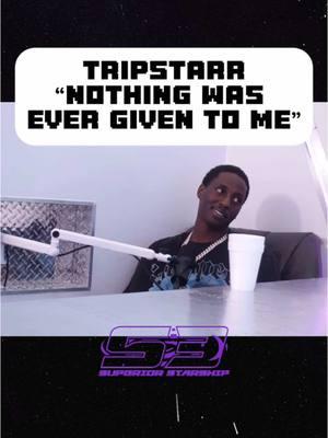 @Tripstar says he had to work for everything he got🫡💪🏽FULL VIDEO OUT NOW… #LINKINBIO #GOWATCH FOLLOW for more🚀  #SuperiorStarShip #Tripstarr #MemphisRappers #Superior #Podcast #Fashion #TheSuperiorShop #TheSuperiorShop #MoneyBag #unreleasedsong #memphisrapper #memphisrap #Pandemic #SuperiorShop #MoneybaggYo #Memphis #unreleased #unreleasedmusic #FashionInfluencer #Influencer #NewVideo #Breadgang