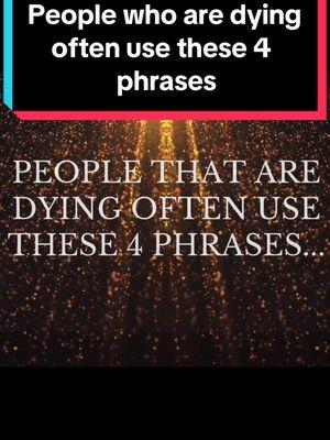 Most often recited phrases from the death bed. Speak while you still can so you can embrace life fully. #motivational #deathbedconfessions #livefully #sayiloveyou 