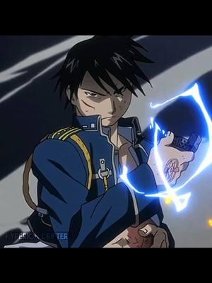 🔥🔥🔥 -  #fullmetalalchemist #fma #fmaedit #roymustang #roymustangedit #fullmetalalchemistbrotherhood #fmab #fmabedit  -