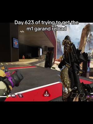 Day 623 😀😀😀 #xyzbca #fyp #apex #apexlegends #m1garand #reaload #day623 