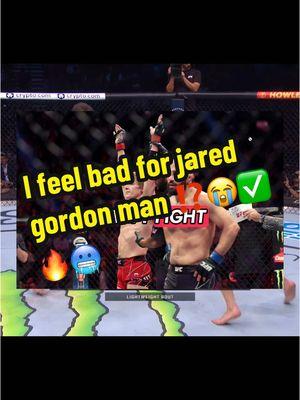 I feel bad for jared gordon man ⁉️😭✅🔥🥶 ##UFC##scared##réel##ufcfightnight##mma##viral##trending##fyp ##fyp##kickboxing##boxing##wrestling##jiujitsu##muaythai##sports##alexpereira##israeladesanya##francisngannou##defence##ko##alexpereira##jiriprochazka##maxholloway#justingaethje  #jaredgordon #relatable #robbed #paddypimblett #bobbygreen 