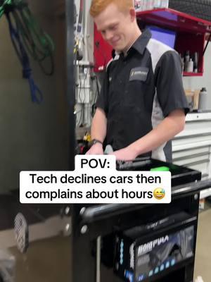 POV tech declines cars, then complains about hours ##techniciansoftiktok##mechanicsoftiktok##service##carsales