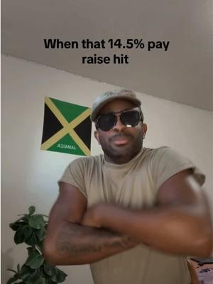 Me when that new pay raise hit  #jamaicatiktok #jamaica #jamaiacantiktok🇯🇲 #viralvideo #fyp #dancehall #dancehallmusic #jamiacantiktok #usarmy #militarylife #militarytiktok #armylifeiscrazy #Summer #baddiesmidwest #payraise 