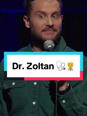 My urologist was also named Zoltan 🩺👨‍⚕️ #doctor #standupcomedy #cleancomedy #funny #comedy #medical #zoltan #fyp 