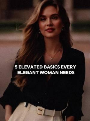 Look elegant everyday with these 5 elevated basics  #everydaylook #everydayoutfit #elegantlook #chicstyle #casualelegance #classylady #classyladies #elegantladies #elegancetips #elegantstyle #elegantoutfits #outfitideas #howtolookexpensive #howtobealady #quietluxury #oldmoneyaesthetic #wardrobebasics