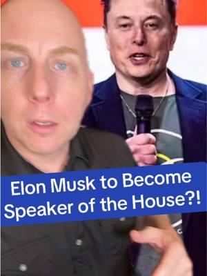 Elon Musk to Become Speaker of the House?  #politicstiktok #politicaltiktoker #donaldtrump #trump #politicaltiktok #elon #elonmusk 