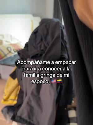 Acompañame a empacar para ir a conocer a la familia gringa de mi esposo.🇺🇸🇨🇴 #viaje #empacaconmigo #equipaje #empacando #vacaciones #latinaenusa #colombianosenelexterior #familialatina #viajar #packing #paratii #fypage #foryourpage 