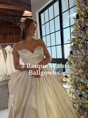 A trend we hope will never end. Basque waist and ballgowns ✨🥂 #ballgown #ballgownweddingdress #basque #basquewaist #bridaltiktok #weddingtiktok #weddingdress #weddingtrends2025 #2025bride 