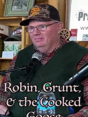 Robin, Grunt, & the Cooked Goose | From Episode 96 | #haydenalabamapodcast #podcast #funnymoments #funny #southern #storytime #storytelling #storyteller #lifelessons #goose #duckhunting