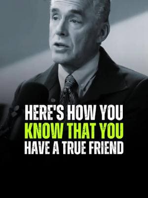 Here's How You Know That You Have A True Friend 💬 Jordan Peterson Best Motivational Quotes 🔊 #motivation #jordanpeterson  #jordanpetersonmotivation   #motivationalquotes #hustlehard #powerfulquotes #quotelife #mindsetmatters #motivationalpage #hustle #mindset 