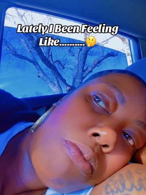 Lately I been feeling like….. #notgivingaf #lately #chillmode #creatorinsights 