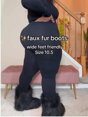 Wide foot boots , true to size faux fur boots, they have more colors but the black are my favorite #fauxfur #fauxfurboots #furboots #boots #widefeetfriendly 