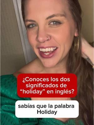 Tu tarea: Escribe una oración usando uno de los significadoa de “holiday” en un comentario #ingles #inglesparalatinos #inglesparahispanos #aprenderingles #maestradeingles #maestradeingles significados de holiday