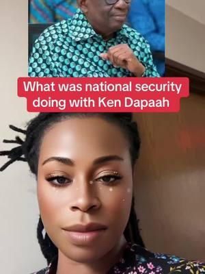 National security kidnapped Kan Dapaah for over 10 hours at Julubi House, does anyone know why?#ghanatiktokers🇬🇭 #foryou #fyppppppppppppppppppppppp #NPP #NDC 