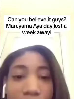 Can you believe it guys? Maruyama Aya day just a week away! #fyp #foryou #maruyamafr #ayafanpage #ayamaruyama #bandori 