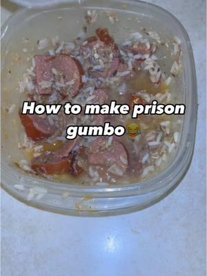 How to make prsion gumbo😂#fyppppppppppppppppppppppp #fyp #viral #trending #cookingwithkya #viralvideo #jailtok #jailfood 