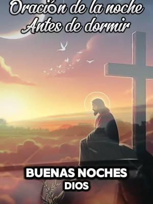 Dios gracias padre por permítirme descansar un dia mas #buenasnoches #dios #jesus #diosamor #jesuschrist #jesuslovesyou 