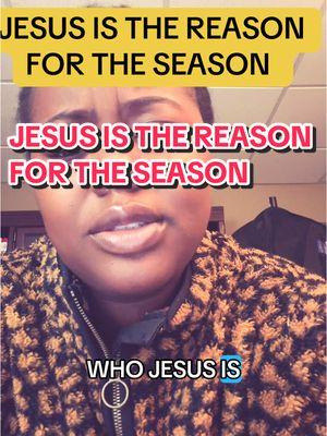 JESUS IS THE REASON FOR THE SEASON #Lemon8 #izabellaspeaks #fyp #Ekmaarise #kingdom #motivation #salvation 