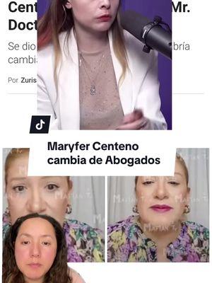 #greenscreen Maryfer Centeno cambia de abogados esto es lo que se ha dicho al respecto. #maryfercenteno #mrdoctor 