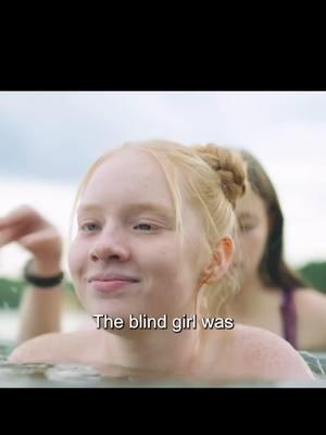 The blind girl was swimming with her sister in the wild.But her sister took off her underwear when she wasn't looking.#usa_tiktok #unapologetic #lxmovie #foryoupage