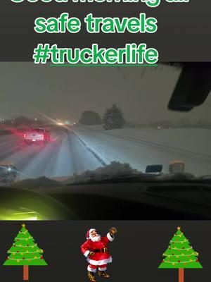 Good morning just want to wish everybody happy holidays Have a great weekend be safe out there Been driving a semi for 24 years still love it It's in my blood a trucker's life #jmaz1962 #happyholidays #haveagreatday #truckersoftiktok #winterdriving #besafe #merrychristmas #truckerlife 