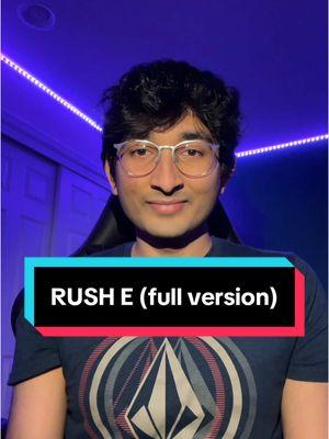 I made the FULL version of RUSH E using my voice! Hope you enjoy! // Edit time: 2 hours and 19 minutes #foryou #foryoupage #xyzbca #rushe 