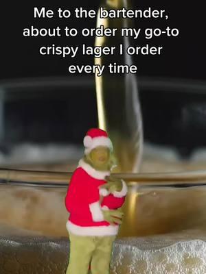 Lager lovers, sound off!  #capcut #memecut #grinch #christmas #beer #lager #pilsner #beergeek #beernerd 