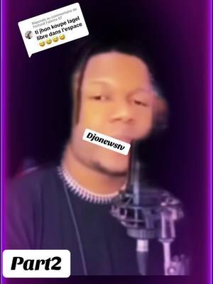 Réponse à @Fortuné Fabrice 07 #djonewstv #funnyvideo #tipa #comedi #tiktokfunny #zen #tatiemendel #totoobey #haitiennetiktok🇭🇹🇭🇹🇭🇹🇭🇹😍😍😍😍 @Toto Obey🐐 