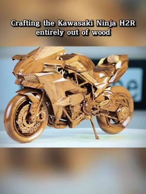 Crafting the Kawasaki Ninja H2R entirely out of wood #motorcycle #motorbike #kawasakininjah2r #h2r #h2rkawasaki #woodworking #moto #fyp 