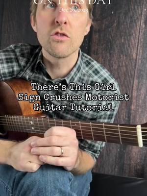 #onthisday There’s This Girl by Sign Crushes Motorist Guitar Tutorial #guitartok #howtoplayguitar #guitartutorial #beginnerguitar #scm #signcrushesmotorist #guitarlesson 