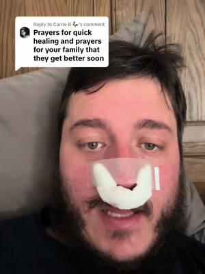 Replying to @Carrie B 🦆 my wife is a true hero, women are amazing creatures 😂 #sick #sickness #prayers #surgery #postsurgery #nosesurgery #patentsoftiktok #MomsofTikTok #dadsoftiktok #toddlersoftiktok