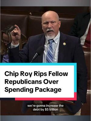 As a government shutdown looms, Texas Republican Rep. Chip Roy is “sickened” by his own party for introducing an 11th-hour spending bill that would “increase the debt by $5 trillion.” “Congratulations, you've added [$330 billion] to the debt since you were given the majority again on November 5. It's embarrassing. It's shameful,” Roy chided Republicans as he spoke from the Democrats' side of the aisle. Earlier on Thursday, Donald Trump blasted Roy for “getting in the way” of the Republicans’ new, slimmed-down bill, and called for a primary challenger against Roy. The Trump-backed continuing resolution and debt ceiling package failed to pass the House on Thursday night after opposition from 38 Republicans and nearly all Democrats. The federal government would shut down at 12:01 a.m. ET on Saturday if a spending bill is not passed by Congress and signed by President Biden before then. #chiproy #donaldtrump #governmentshutdown #government #shutdown #republican #congress #smackdown #fyp #news #politics #political #politicalnews #politicaltiktok #debt #nationaldebt #economy #debtceiling #houseofrepresentatives 