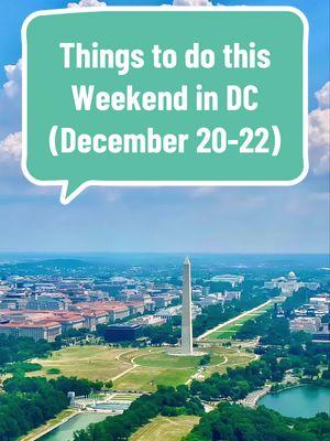 Things to do this weekend in #WashingtonDC (December 20-22). 🤩 Drop your recommendations below. ⬇️ #Only1DC #DC #DCtok #thingstodo #visitDC #DMV #holidays 