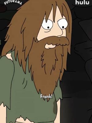 It's Frank! #Futurama