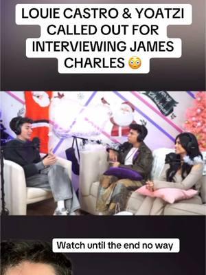 LOUIE CASTRO & YOATZI CALLED OUT FOR INTERVIEWING JAMES CHARLES 😳 #jamescharles#louiecastro#yoatzi#influencer#fyp#shocking#explore#xyz#panchodoesitbetter#chisme#hispanic#viral#trending#drama#latino#pancho#mexico#dramatiktok#fyp