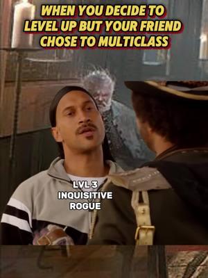 when your friend decides to multiclass #DND #DNDmeme #DNDmemes #DNDtiktok #DND5e #DNDtok #nerdtok #DNDfam #DNDparty #DNDfamily #fantasy #dungeonsanddragons #TTRPG #memes #rpg #tabletop #dndplayer #fantasy #fantasyrpg #dungeonsanddragonsmemes #dungeonsanddragons5e #roleplayinggame #dungeonmaster #ttrpgmemes #ttrpgtiktok #ttrpgtok #beggartok #dndhumor #dndjokes #dndfunny 