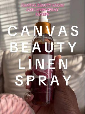 #canvasbeautybrand #roomspray #CleanTok #linenspray #tiktokshopfinds 